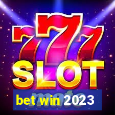 bet win 2023